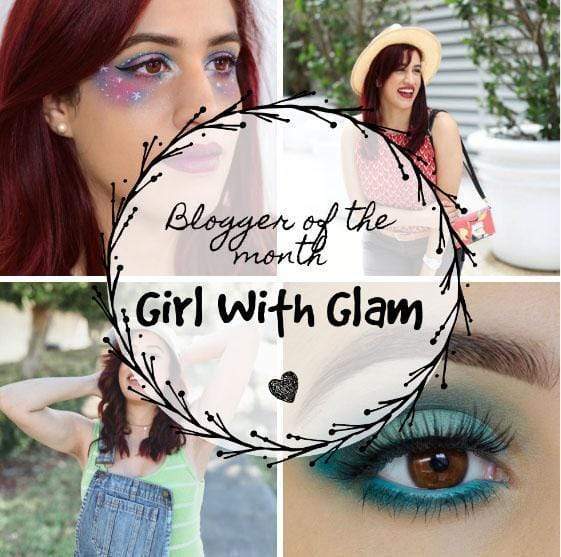 Blogger of the Month May; Girl With Glam