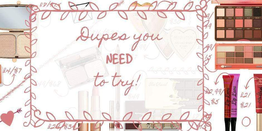 The Dupes You Need To Try!