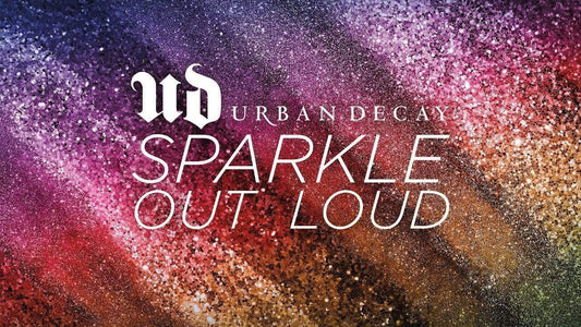 UD 'Sparkle out Loud' collection has arrived for Pride!